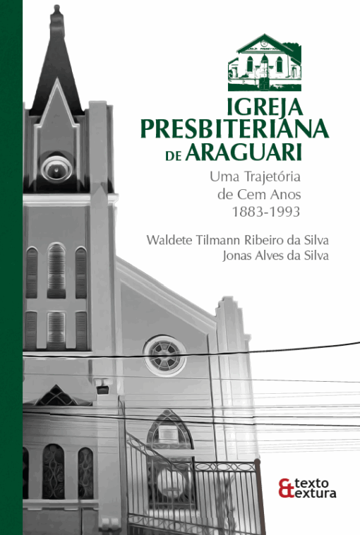 Igreja Presbiteriana de Araguari: uma trajetória de 100 anos • 1883–1993 (impresso) - Image 2